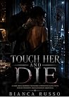 Touch Her and Die...