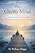 The Clarity Mind Book 2: A ...