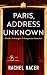 Paris, Address Unknown