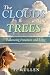 The Clouds and the Trees: B...