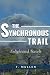 The Synchronous Trail: Enli...