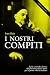 I nostri compiti: selezione...