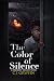 The Color of Silence by C.J. Gryffin The Color of Silence by C.J. Gryffin