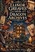 Elinor Greaves and The Dragon Archives by Rosalind Vale
