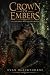 CROWN OF EMBERS by Evan Blackthorne