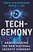 Tech-Gemony: Understanding ...