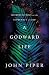 A Godward Life by John      Piper