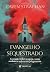 Evangelho sequestrado: A in...