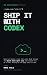 Ship It With Codex: Build a...