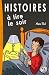 Histoires à lire le soir