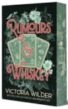 Rumours and Whiskey