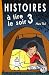 Histoires à lire le soir 3 (French Edition)