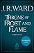 Throne of Frost and Flame: ...