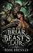 In the Briar Beast’s Lair: ...
