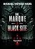 The Marque & Black Site