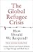 The Global Refugee Crisis: ...