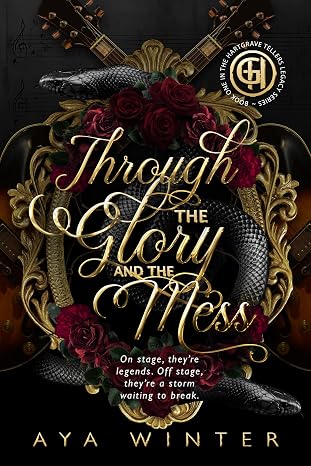 Through the Glory and the Mess