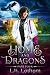 Home and Dragons Part 4: An Urban Fantasy Adventure to protect a dragon from a secret corporate army, design a multi-million dollar home, and build a family. Nothing Mark can’t handle.