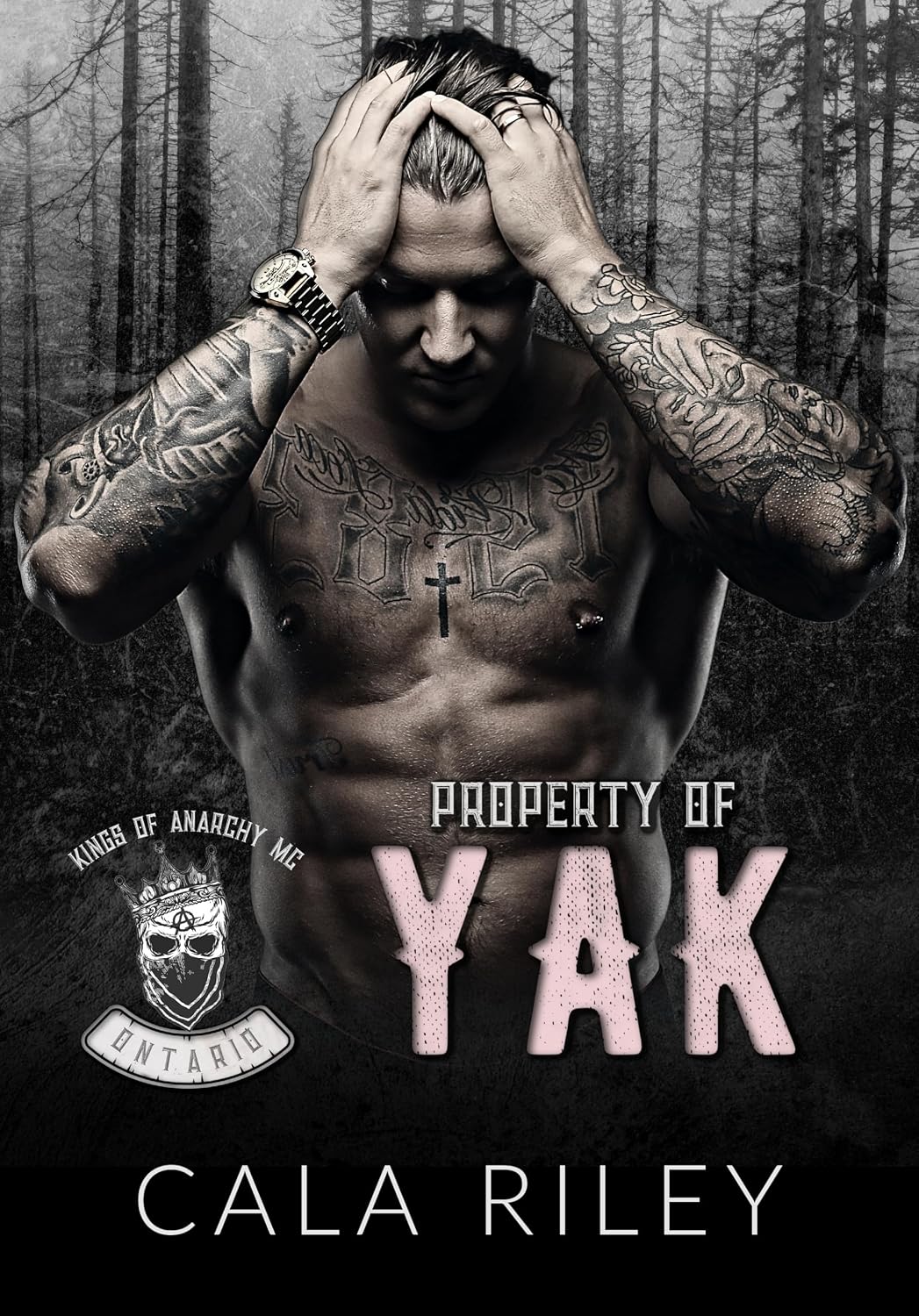 Property of Yak (Kings of Anarchy MC: Oakheart, Ontario #1)