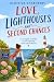 LOVE, LIGHTHOUSES AND SECON...