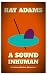 A Sound Inhuman: A Lukasz Quilter Novel