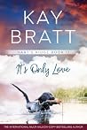 It's Only Love (Hart's Ridge Book 17)
