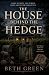 The House Behind the Hedge