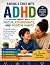 Raising a Child with ADHD: ...