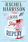 Kiss Slay Replay