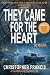 They Came for the Heart: Th...