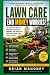 Lawn Care: End Money Worrie...
