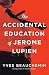 The Accidental Education of...