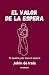 El valor de la espera: Te q...