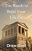 Ten Words to Build Your Lif...