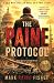 The Paine Protocol: A Cold War Thriller Based on a True Story