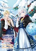 Goodbye, Horrible Fiancé, Hello, Fun Magic School Life! Vol.2