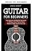 Guitarra para iniciantes: c...