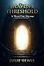 Heaven's Threshold- A Three...
