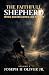 THE FAITHFUL SHEPHERD: When...
