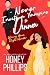 Never Invite a Vampire to Dinner by Honey Phillips Never Invite a Vampire to Dinner by Honey Phillips