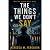 The Things We Don't Say: Gr...
