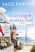 Staying in Nantucket (The Lobster Shack Book 4)