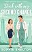 Stuck with my Second Chance by Sophie Shelton Stuck with my Second Chance by Sophie Shelton
