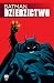 Batman. Dziedzictwo