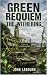 Green Requiem: The Withering