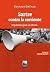 Sartre contra la corriente:...