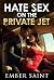 Hate Sex on the Private Jet...