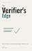 The Verifier's Edge: How to...