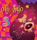 O Corvinho, Vol. 3 - As Loucuras do Robim