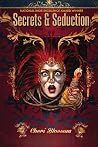Secrets & Seduction by Cheri Blossum